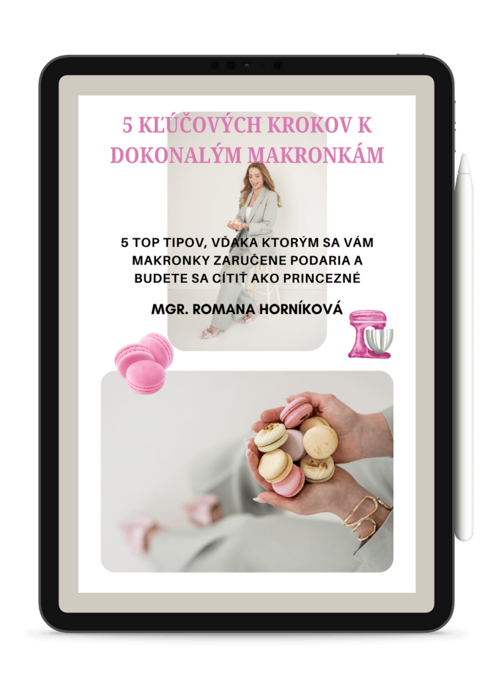 Ebook 5 kľúčových krokov k dokonalým makronkám